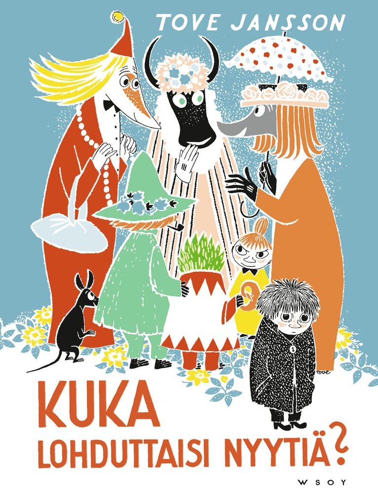 Tove Jansson - Kuka lohduttaisi Nyytiä?, E-bok