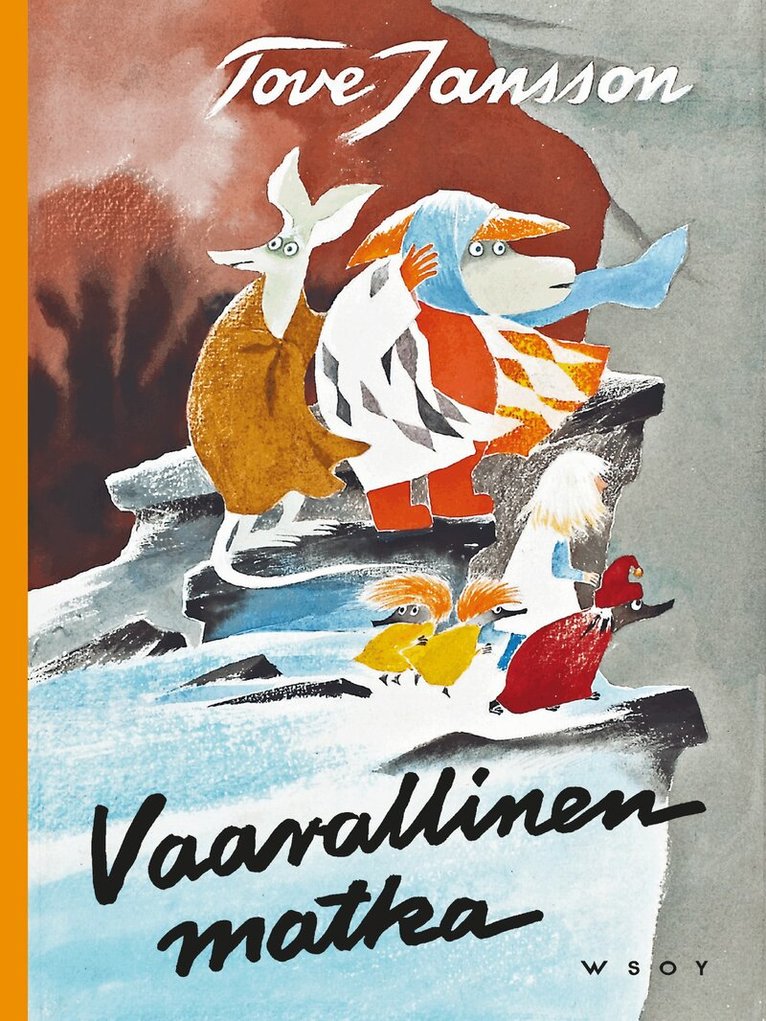 Tove Jansson - Vaarallinen matka (uusi suomennos), E-bok