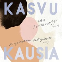 Kasvukausia - kirjoituksia itiydest