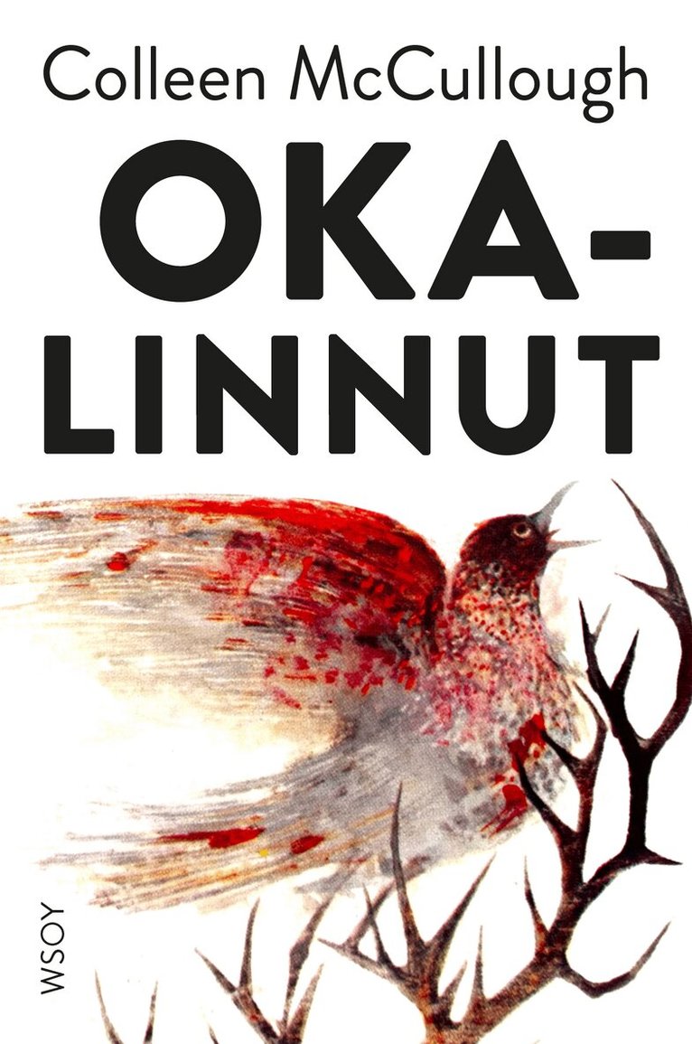 Colleen McCullough - Okalinnut, E-bok