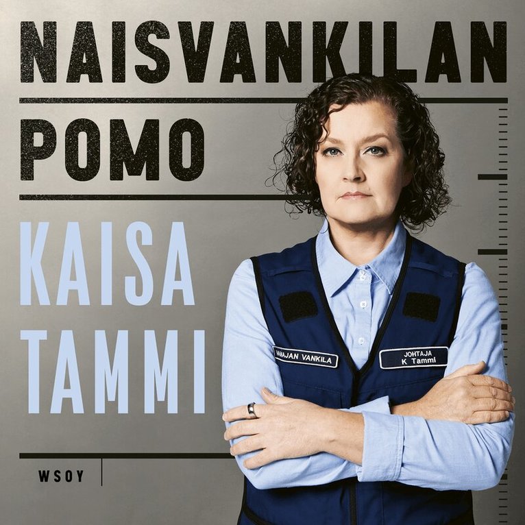 Kaisa Tammi - Naisvankilan pomo, Ljudbok