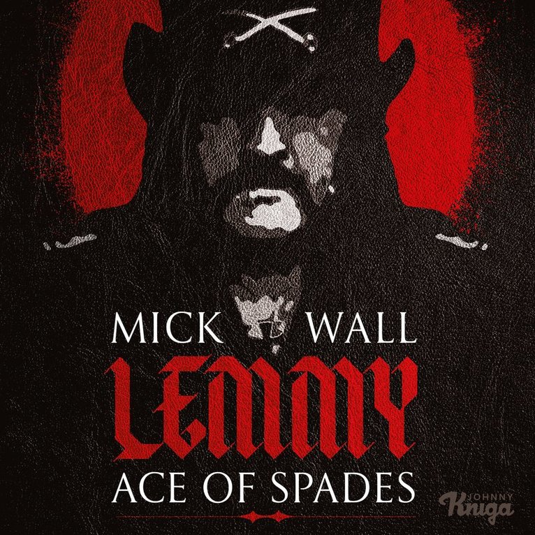 Mick Wall - Lemmy, Ljudbok