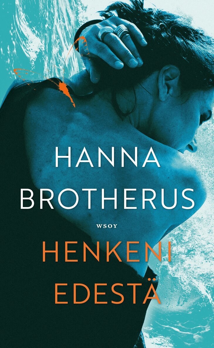 Hanna Brotherus - Henkeni edestä, E-bok