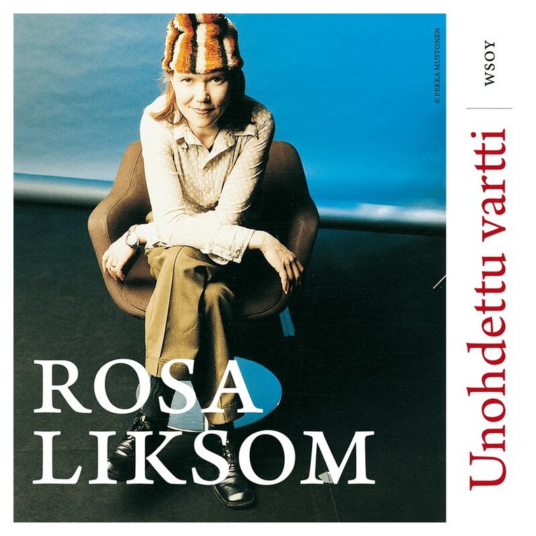 Rosa Liksom - Unohdettu vartti, Ljudbok