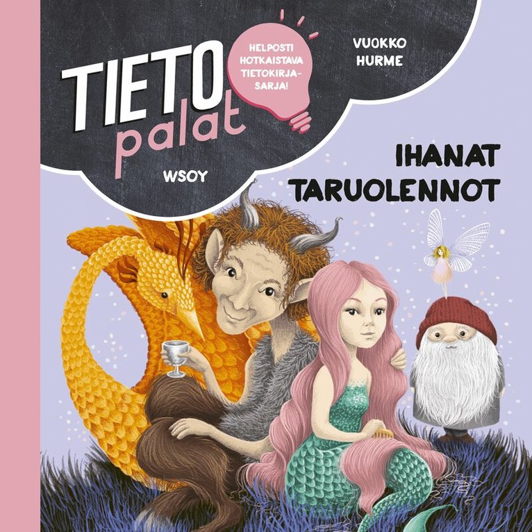 Vuokko Hurme - Tietopalat: Ihanat taruolennot, Ljudbok