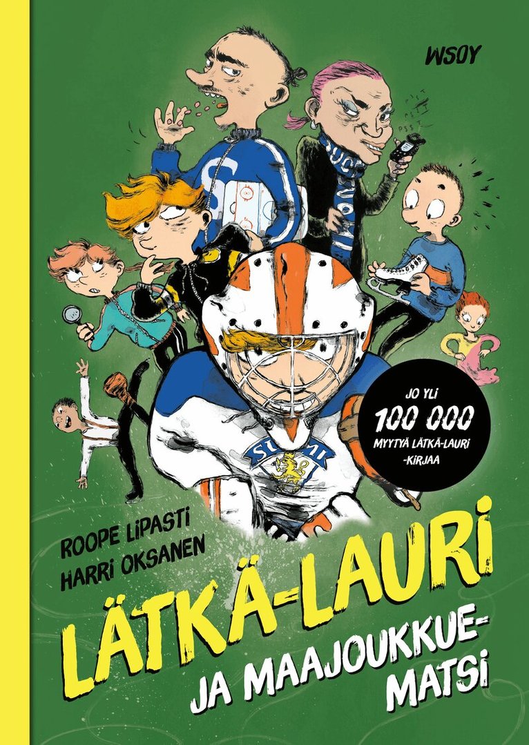 Roope Lipasti - Lätkä-Lauri ja maajoukkuematsi, E-bok