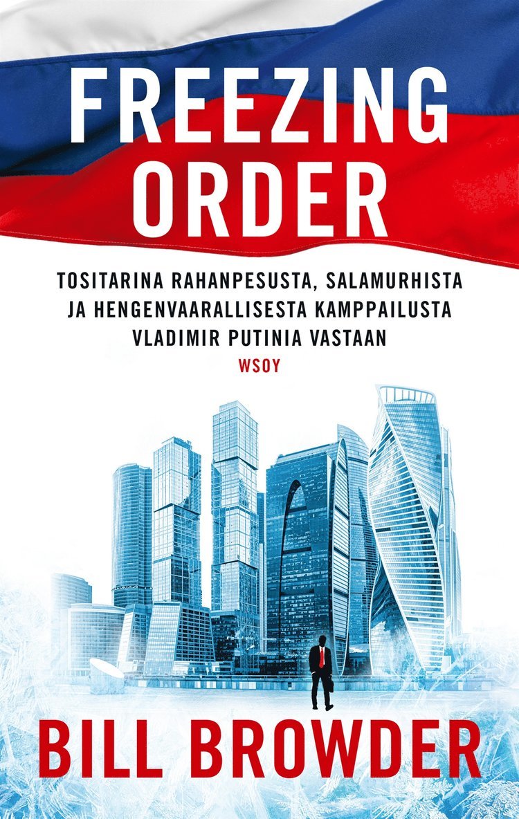 Bill Browder - Freezing order, E-bok