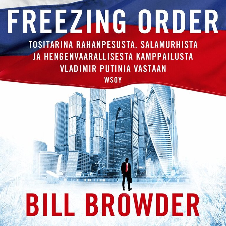 Bill Browder - Freezing order, Ljudbok