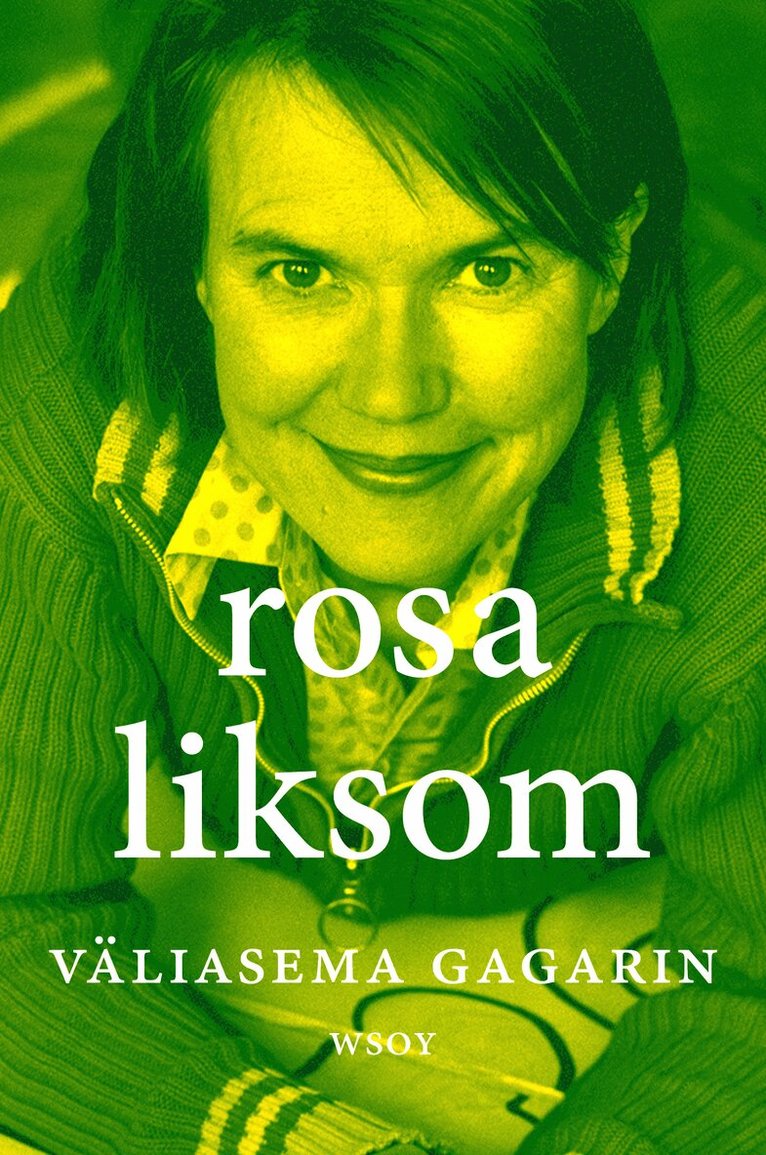 Rosa Liksom - Väliasema Gagarin, E-bok