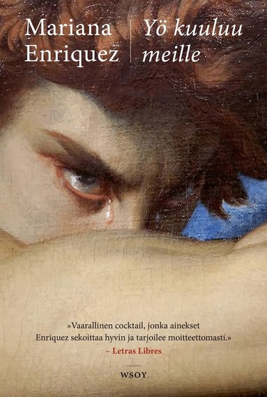 Mariana Enriquez - Yö kuuluu meille, E-bok