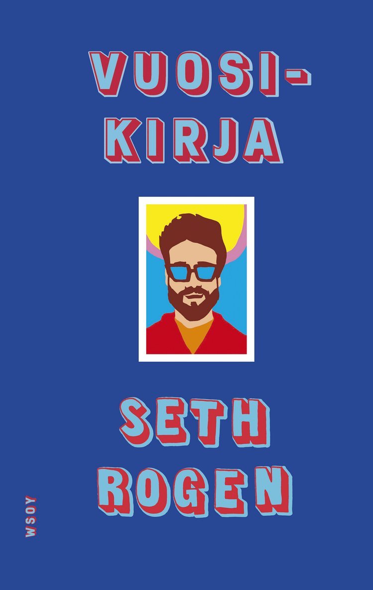 Seth Rogen - Vuosikirja, E-bok
