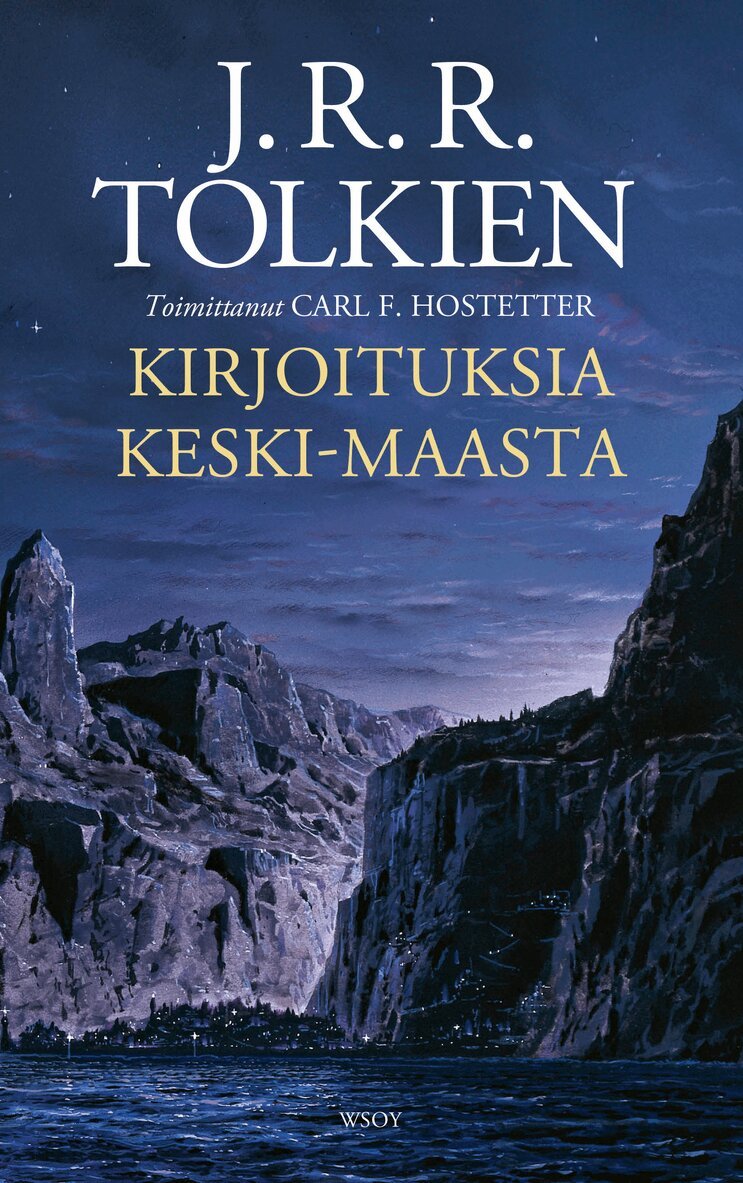 J. R. R. Tolkien, Carl F. Hostetter - Kirjoituksia Keski-Maasta, E-bok