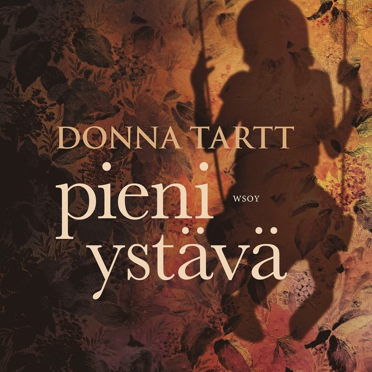 Donna Tartt - Pieni ystävä, Ljudbok