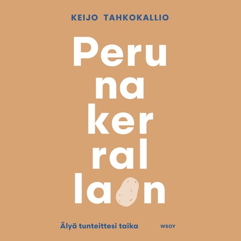 Keijo Tahkokallio - Peruna kerrallaan, Ljudbok