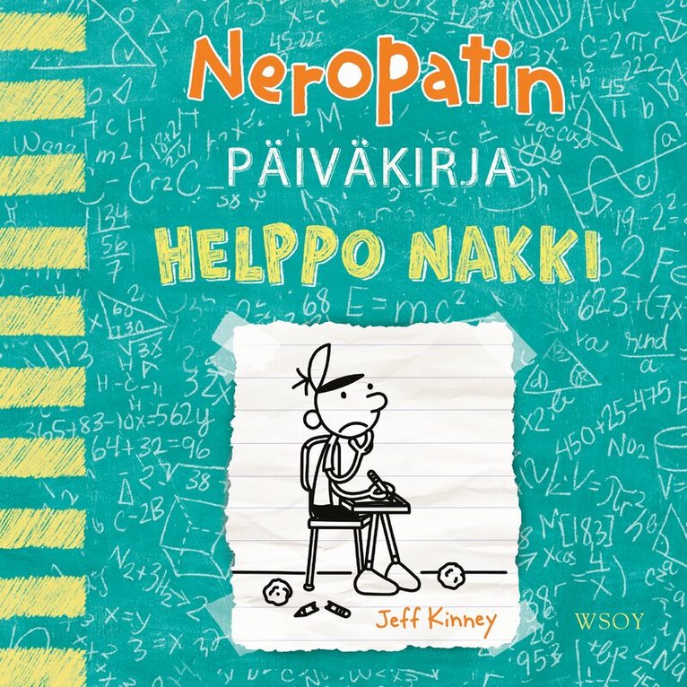 Jeff Kinney - Neropatin päiväkirja: Helppo nakki, Ljudbok