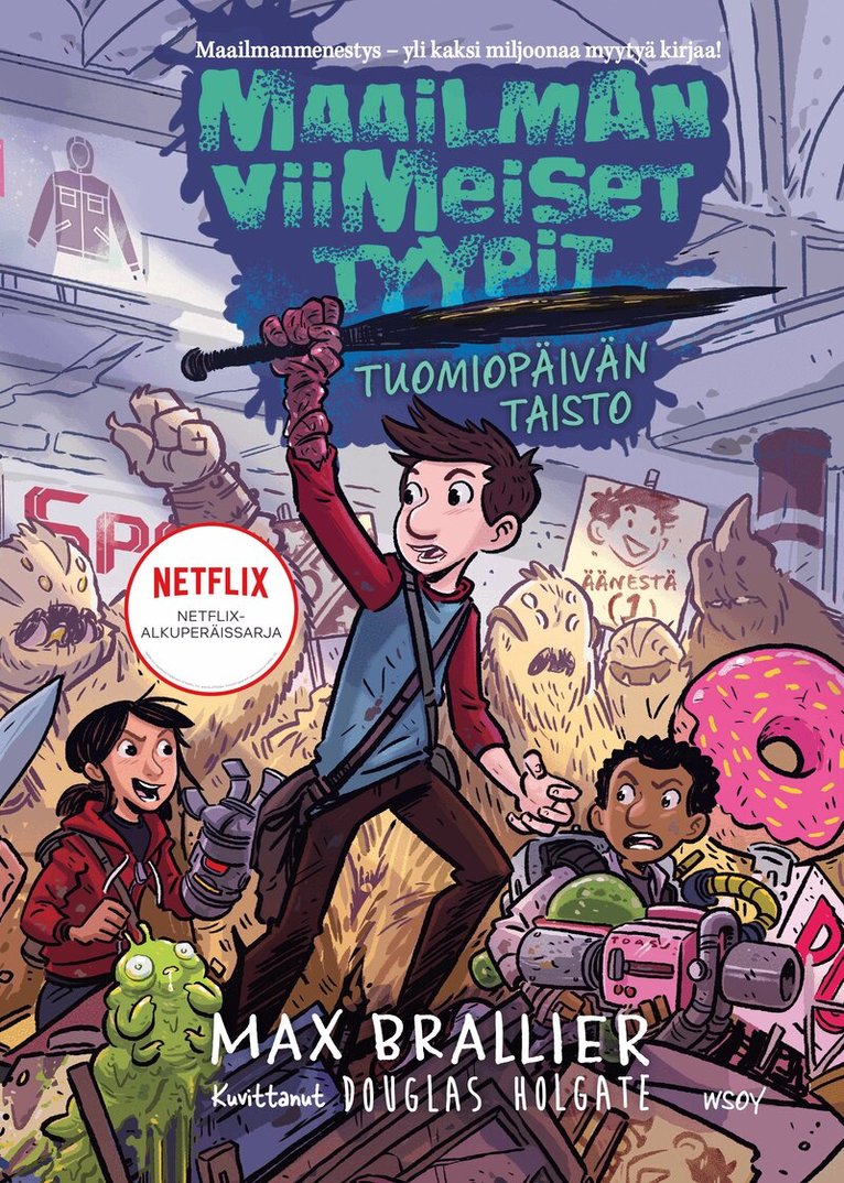 Max Brallier - Maailman viimeiset tyypit - Tuomiopäivän taisto, E-bok