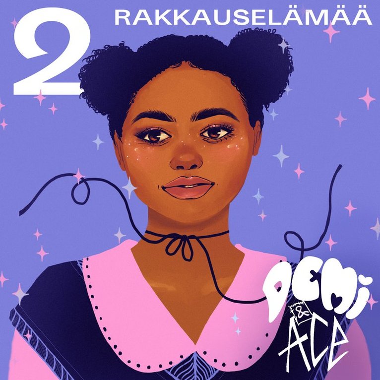 Laura Eklund Nhaga - Demi & Ace 2: Rakkauselämää, Ljudbok