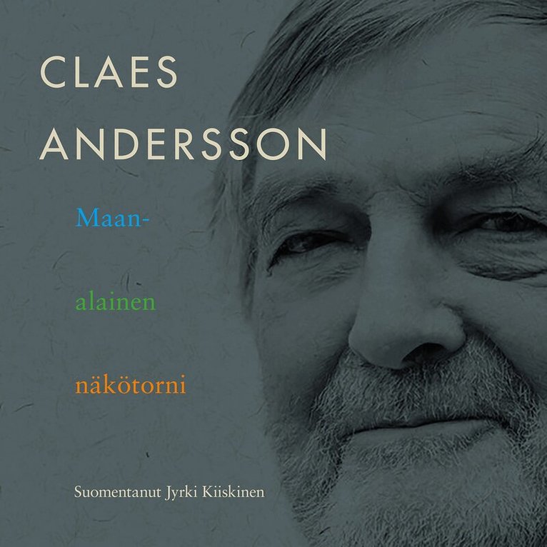 Claes Andersson - Maanalainen näkötorni, Ljudbok