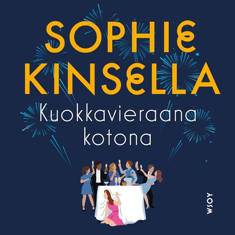 Sophie Kinsella - Kuokkavieraana kotona, Ljudbok