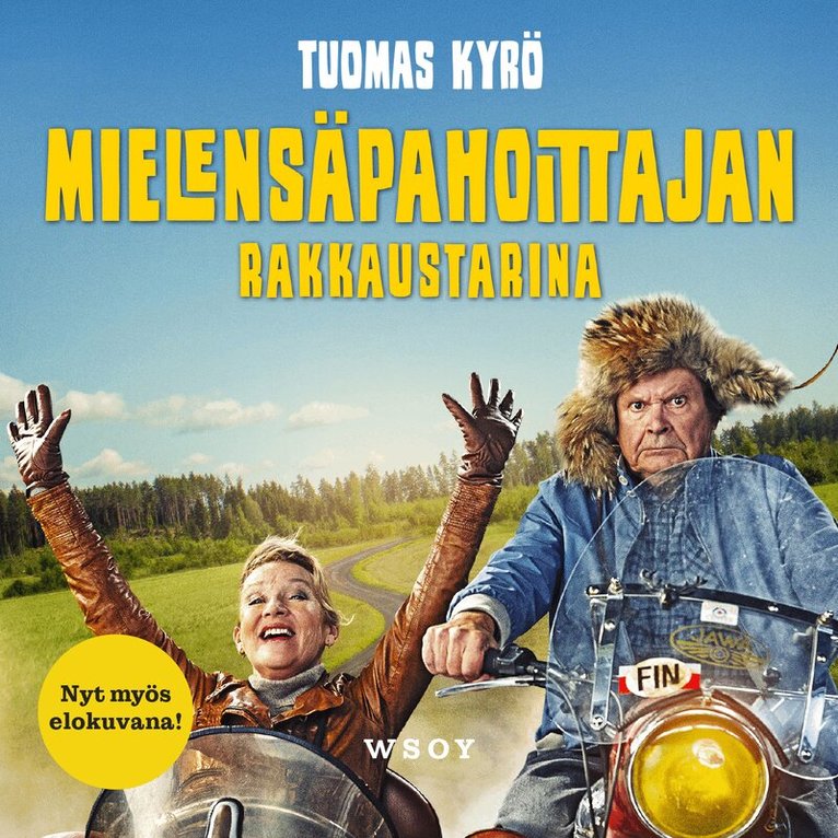 Tuomas Kyrö - Mielensäpahoittajan rakkaustarina, Ljudbok