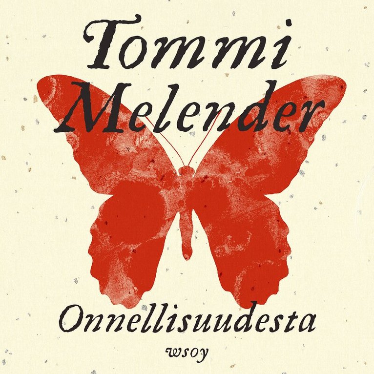 Tommi Melender - Onnellisuudesta, Ljudbok