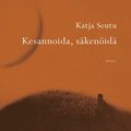 Kesannoida, skenid