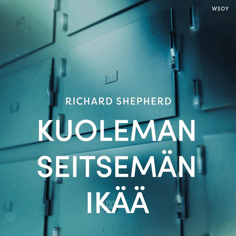 Richard Shepherd - Kuoleman seitsemän ikää, Ljudbok