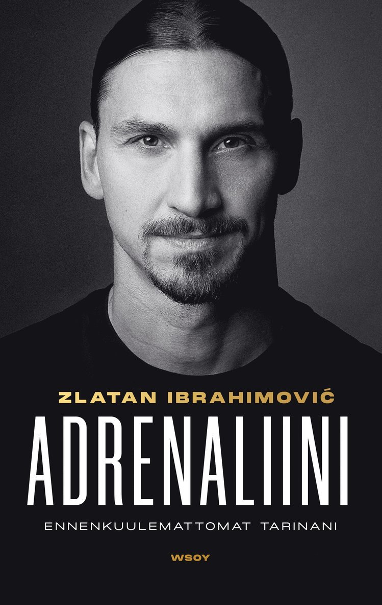 Zlatan Ibrahimovic, Luigi Garlando - Adrenaliini, E-bok