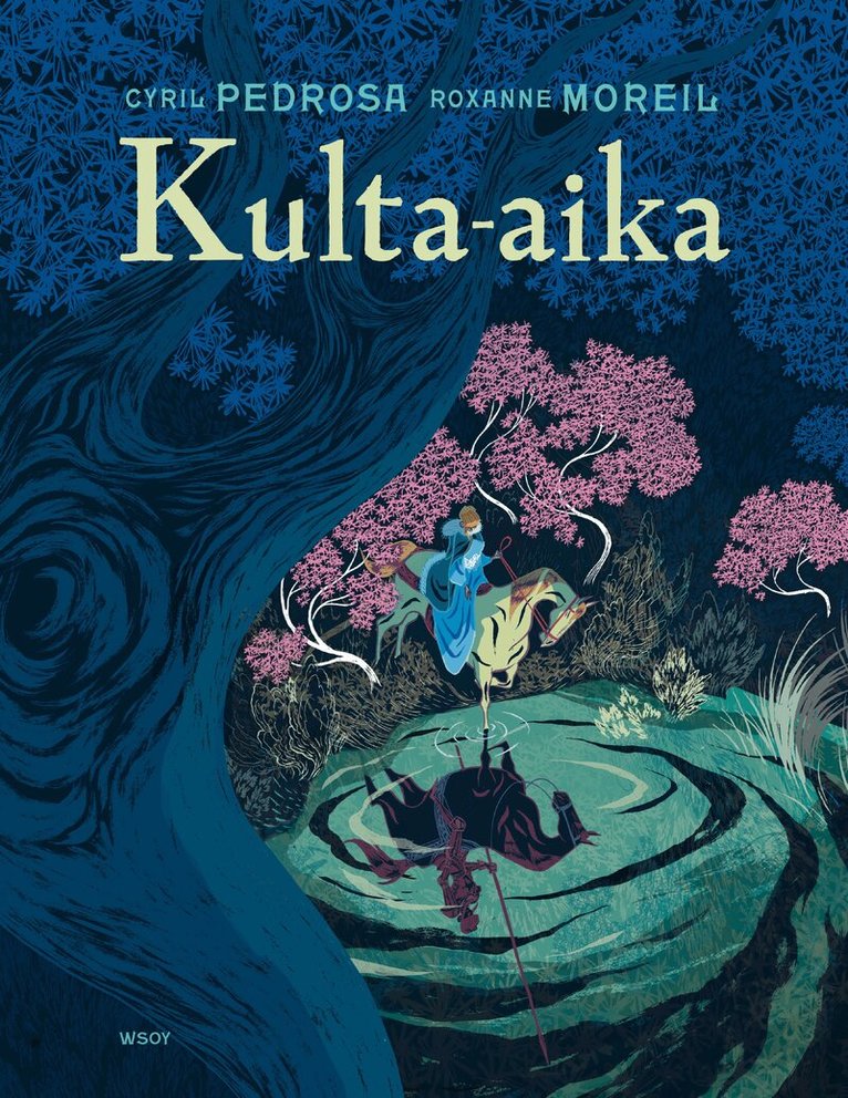 Cyril Pedrosa, Roxanne Moreil - Kulta-aika, E-bok