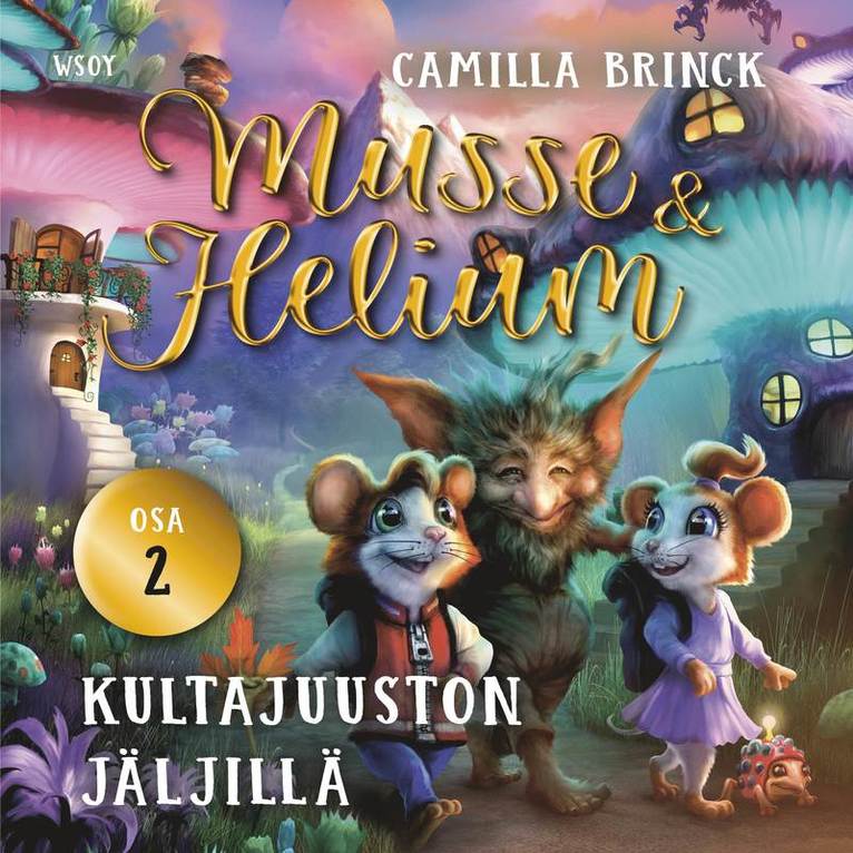 Camilla Brinck - Musse ja Helium 2: Kultajuuston jäljillä, Ljudbok