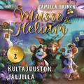 Musse ja Helium 2: Kultajuuston jljill