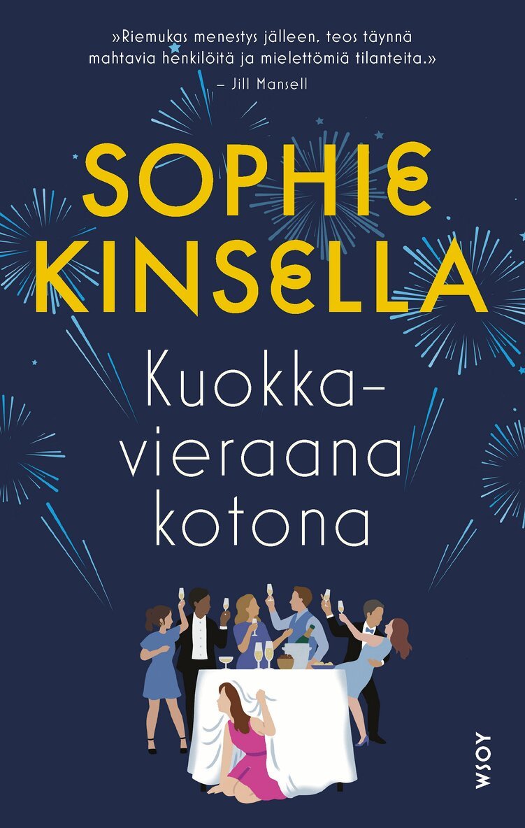 Sophie Kinsella - Kuokkavieraana kotona, E-bok
