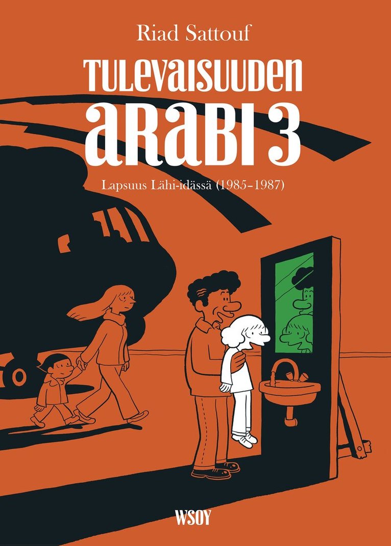 Riad Sattouf - Tulevaisuuden arabi 3, E-bok