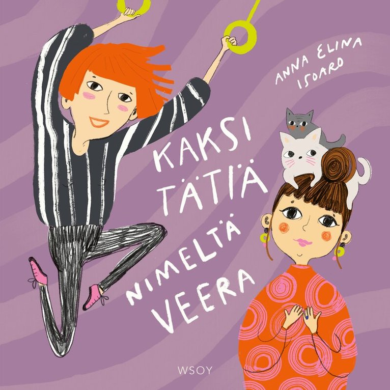 Anna Elina Isoaro - Kaksi tätiä nimeltä Veera, Ljudbok