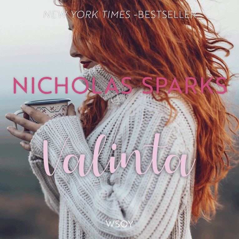 Nicholas Sparks - Valinta, Ljudbok