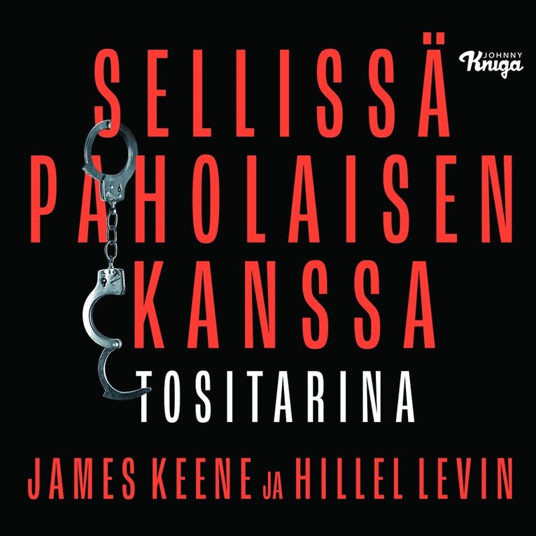 James Keene, Hillel Levin - Sellissä paholaisen kanssa, Ljudbok