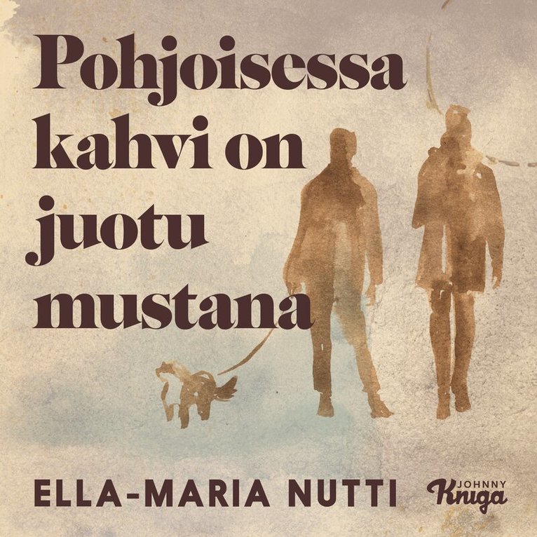 Ella-Maria Nutti - Pohjoisessa kahvi on juotu mustana, Ljudbok