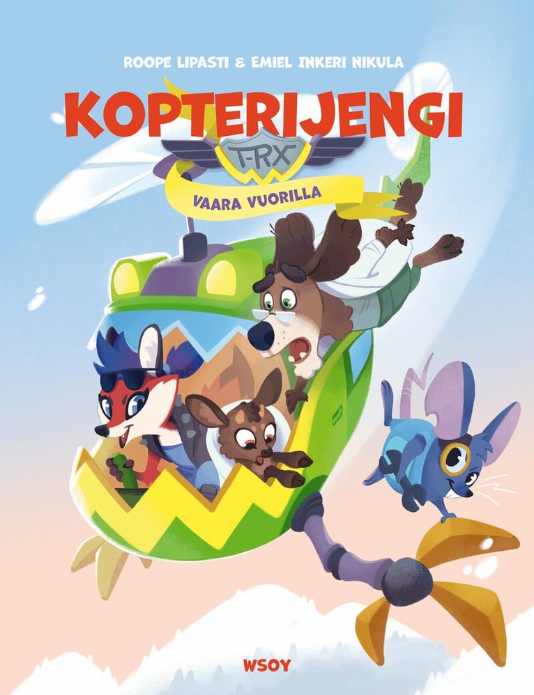 Roope Lipasti - Kopterijengi T-RX 1: Vaara vuorilla, E-bok