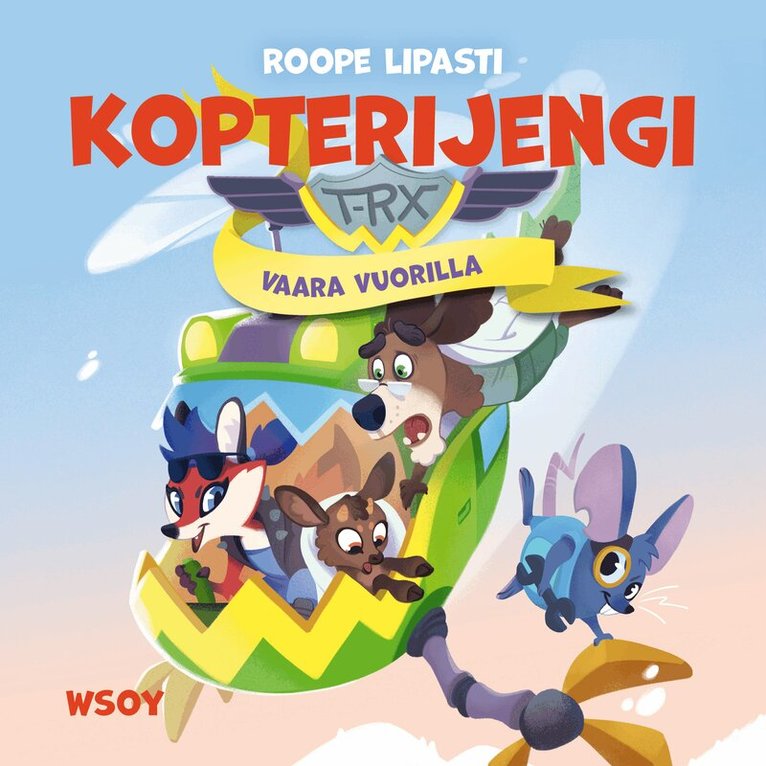 Roope Lipasti - Kopterijengi T-RX 1: Vaara vuorilla, Ljudbok