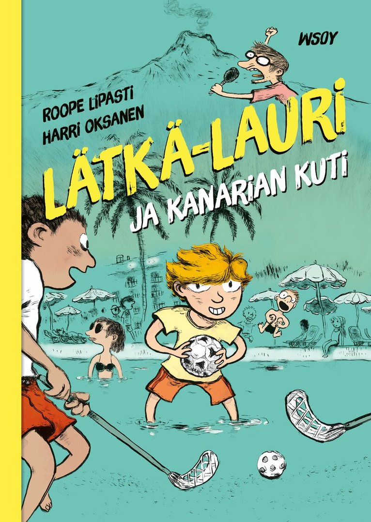 Roope Lipasti - Lätkä-Lauri ja Kanarian kuti, E-bok