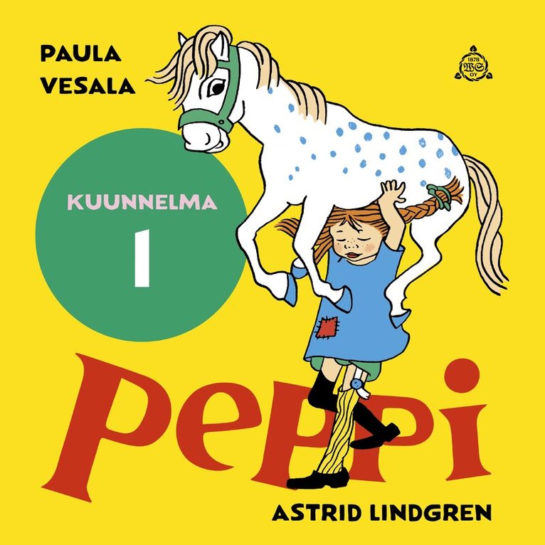 Astrid Lindgren, Paula Vesala - Peppi muuttaa Huvikumpuun. Kuunnelma osa 1, Ljudbok
