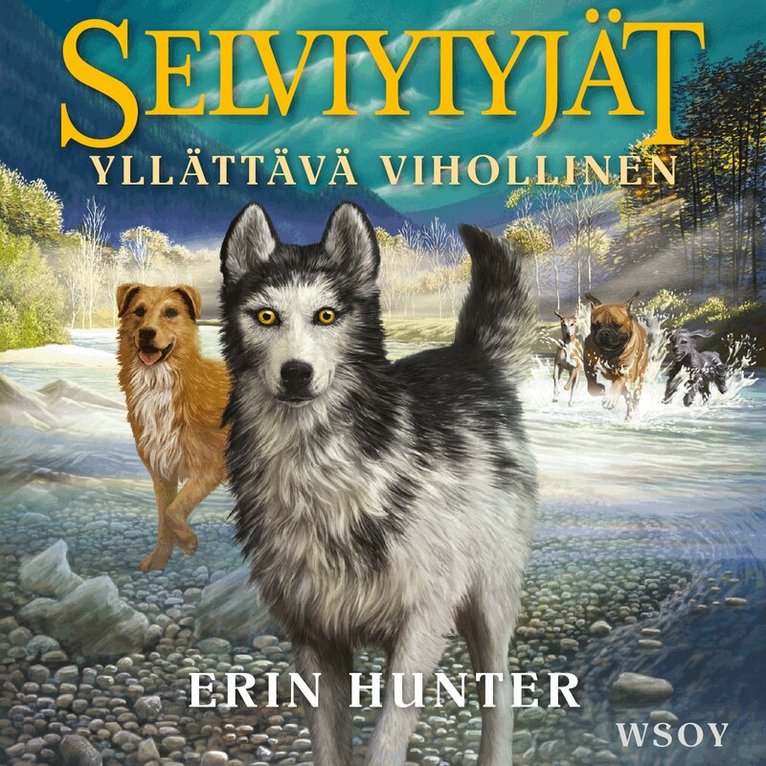Erin Hunter - Selviytyjät: Yllättävä vihollinen, Ljudbok