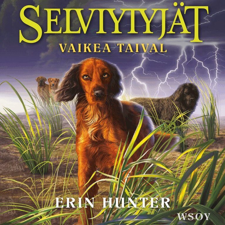 Erin Hunter - Selviytyjät: Vaikea taival, Ljudbok