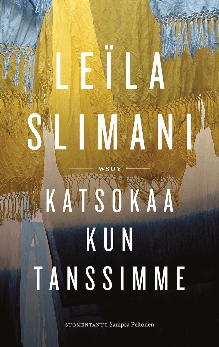 Leïla Slimani - Katsokaa kun tanssimme, E-bok