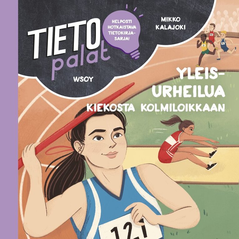 Mikko Kalajoki - Tietopalat: Yleisurheilua kiekosta kolmiloikkaan, Ljudbok