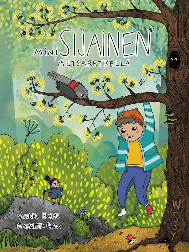 Vuokko Hurme - Minisijainen metsäretkellä, E-bok