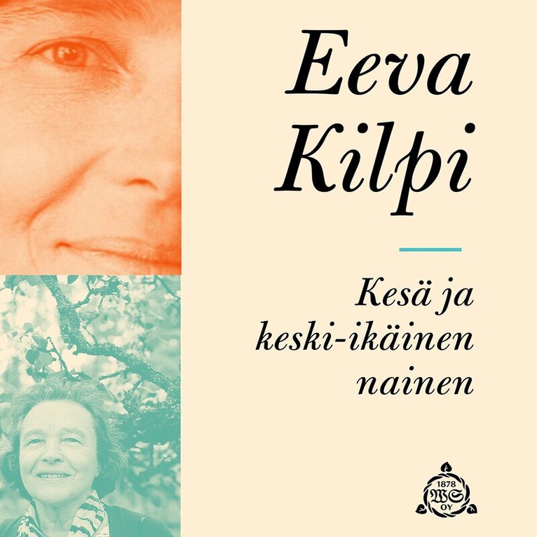 Eeva Kilpi - Kesä ja keski-ikäinen nainen, Ljudbok