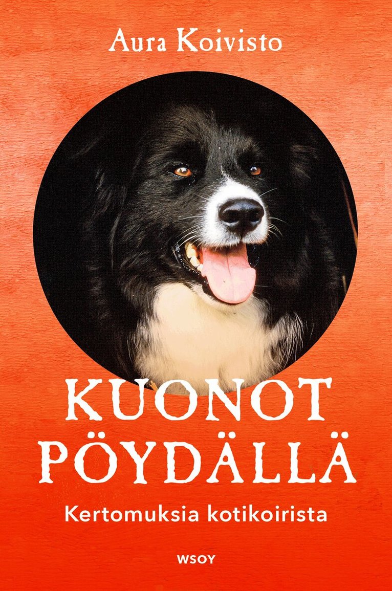 Aura Koivisto - Kuonot pöydällä, E-bok