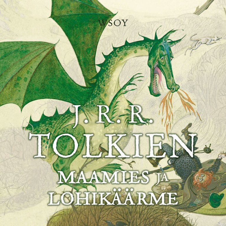 J. R. R. Tolkien - Maamies ja lohikäärme, Ljudbok