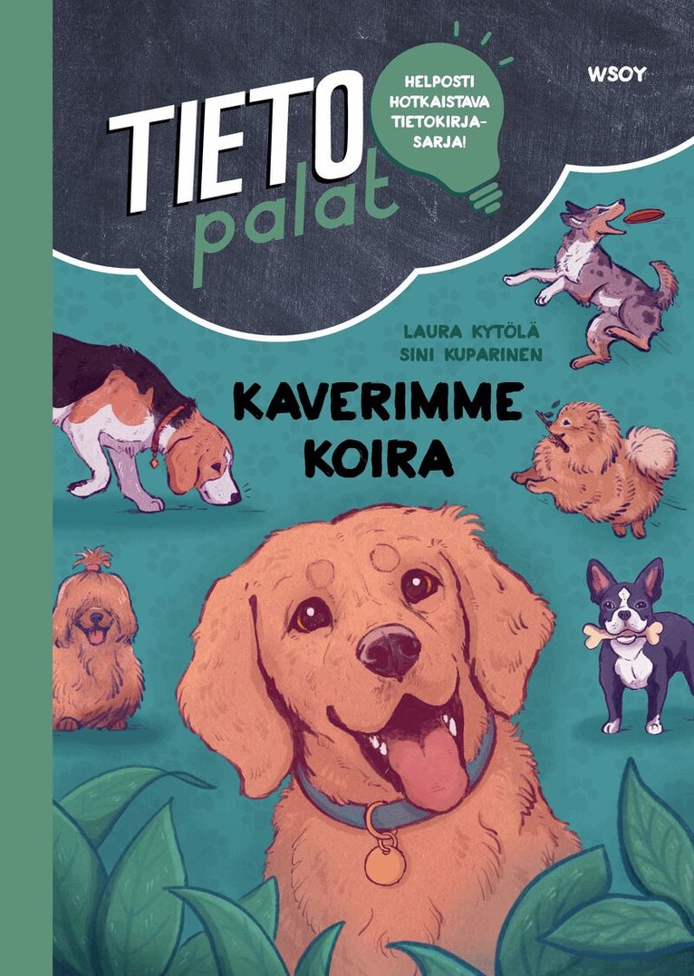 Laura Kytölä - Tietopalat: Kaverimme koira, E-bok